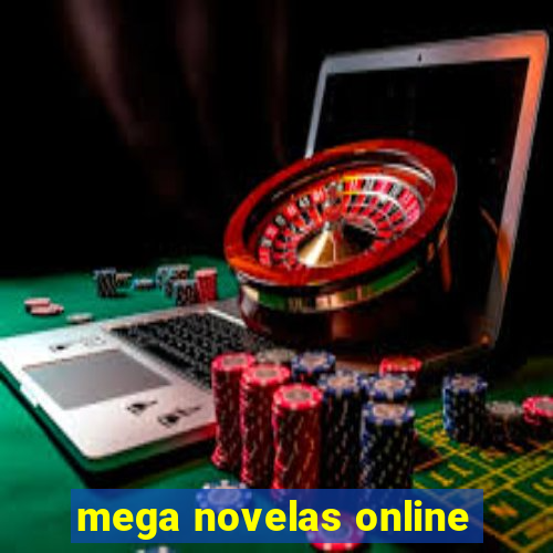 mega novelas online